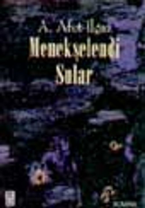Menekşelendi Sular