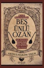 Kendi Penceremden Beş Ünlü Ozan