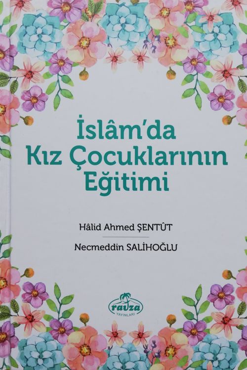 İslam'da Kız Çocuklarının Eğitimi