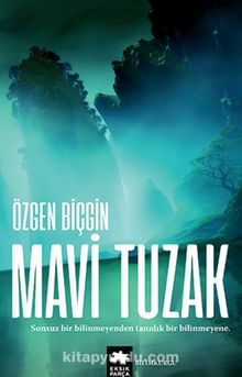 Mavi Tuzak - Özgen Biçgin