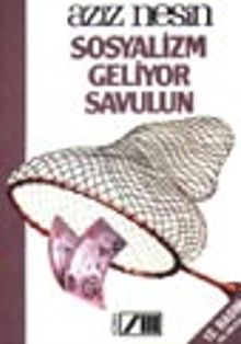 Sosyalizm Geliyor Savulun