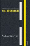 Kişisel Gelişim Yolculuğunda Yol Arkadaşın