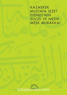 Kazasker Mustafa İzzet Ef.Sülü - Muhittin Serin