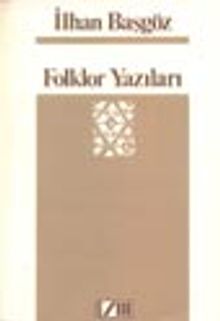 Folklor Yazıları