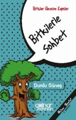 Bitkilerle Sohbet