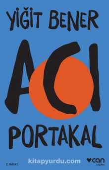 Acı Portakal - Yiğit Bener