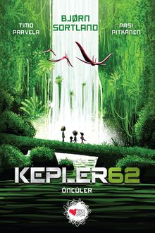 Kepler62 & Öncüler