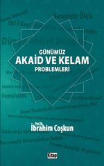 Günümüz Akaid ve Kelam Problemleri
