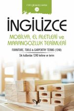 İngilizce Mobilya, El Aletleri ve Marangozluk Terimleri