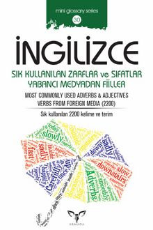 İngilizce Sık Kullanılan Zarflar ve Sıfatlar Yabancı Medyadan Fiiller - Mahmut Sami Akgün