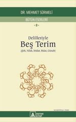 Delilleriyle Beş Terim