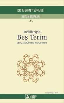 Delilleriyle Beş Terim