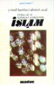 İftiralar ve Şüpheler Karşısında İslam