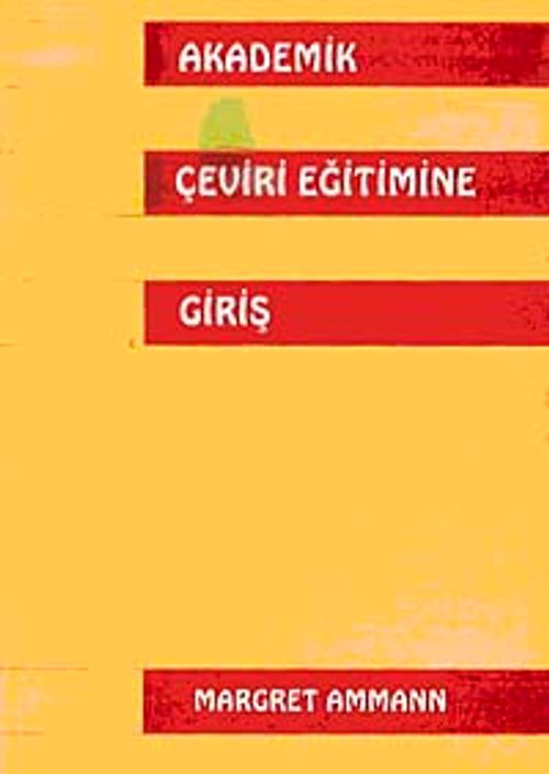 Akademik Çeviri Eğitimine Giriş