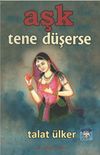 Aşk Tene D&uuml;şerse