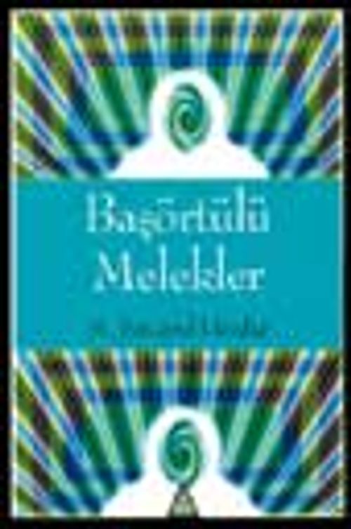 Başörtülü Melekler