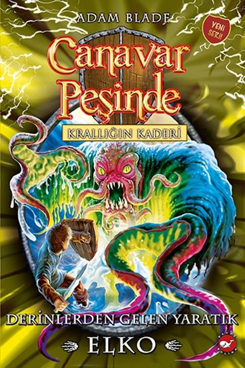 Canavar Peşinde 61 / Krallığın Kaderi - Derinlerden Gelen Yaratık Elko