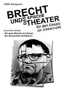 Brecht und das epische Theater