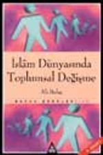 İslam Dünyasında Toplumsal Değişme