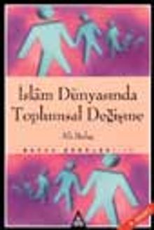 İslam Dünyasında Toplumsal Değişme