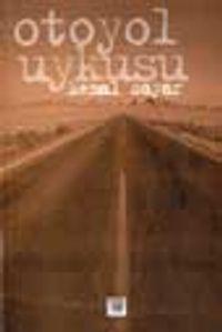 Otoyol Uykusu
