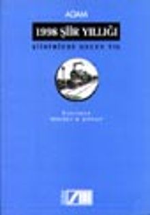1998 Şiir Yıllığı Şiirimizde Geçen Yıl