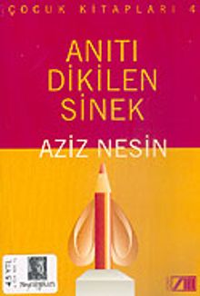 Anıtı Dikilen Sinek