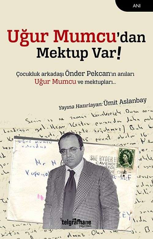 Uğur Mumcu'dan Mektup Var