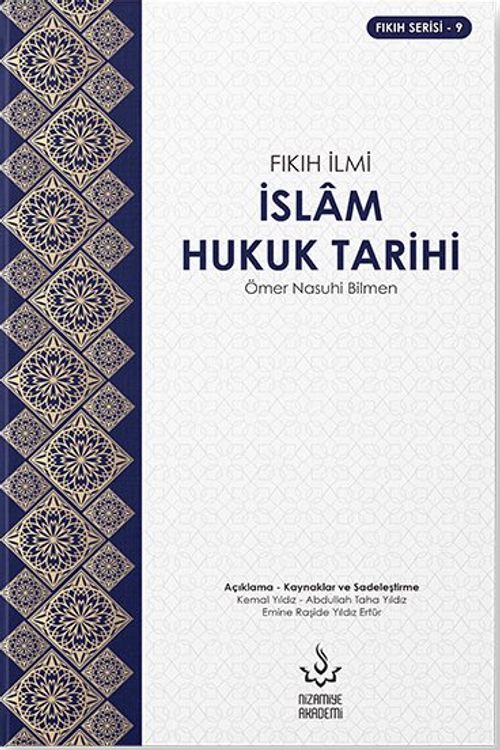 İslam Hukuk Tarihi - Fıkıh İlmi