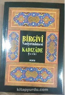 Birgivi Vasiyetnamesi - İmam Birgivi