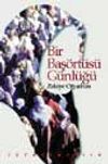 Bir Baş&ouml;rt&uuml;s&uuml; G&uuml;nl&uuml;ğ&uuml;