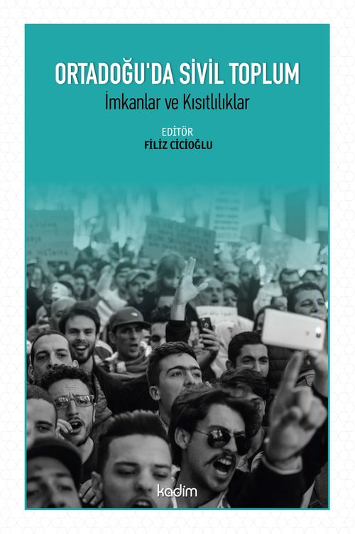 Ortadoğu'da Sivil Toplum & İmkanlar ve Kısıtlılıklar