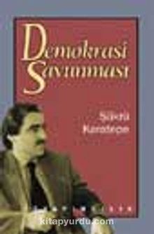 Demokrasi Savunması - Prof. Dr. Şükrü Karatepe