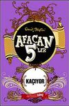 Afacan 5'ler Ka&ccedil;ıyor -3. Kitap