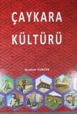 Çaykara Kültürü