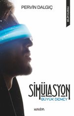 Simülasyon & Büyük Deney