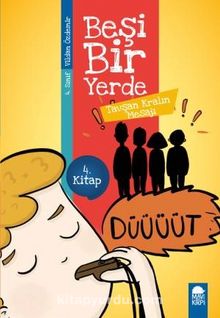 Tavşan Kralın Mesajı - Beşi Bir Yerde 4. Kitap / 4. Sınıf Okuma Kitabı - Vildan Özdemir