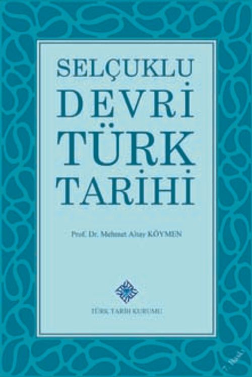 Selçuklu Devri Türk Tarihi