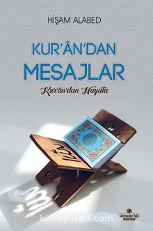 Kur'an'dan Mesajlar & Kur'an'dan Hayata
