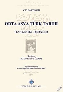 Orta Asya Türk Tarihi Hakkında Dersler 
