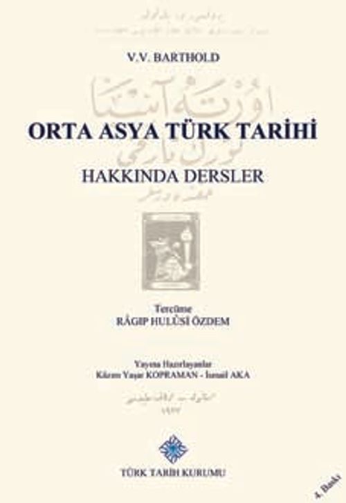 Orta Asya Türk Tarihi Hakkında Dersler 