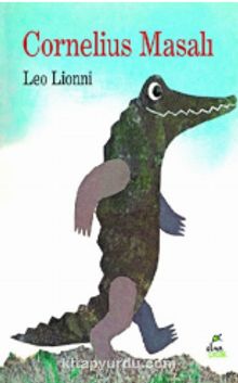 Cornelius Masalı - Leo Lionni