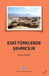 Eski Türklerde Şehircilik/ 22-B-9