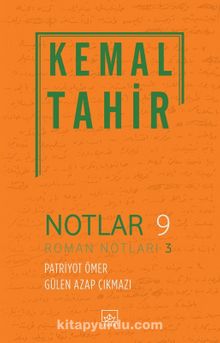 Notlar 9 - Kemal Tahir