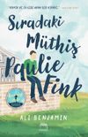 Sıradaki M&uuml;thiş Paulie Fink
