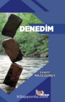 Denedim - Levent   Mazılıgüney