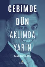 Cebimde Dün Aklımda Yarın