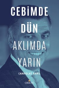 Cebimde Dün Aklımda Yarın