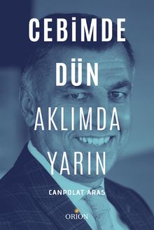 Cebimde Dün Aklımda Yarın