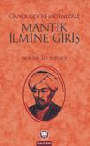 Mantık İlmine Giriş & &Ouml;rnek &Ccedil;eviri Metinlerle